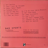 Bad Sports : Kings Of The Weekend (LP,Album)