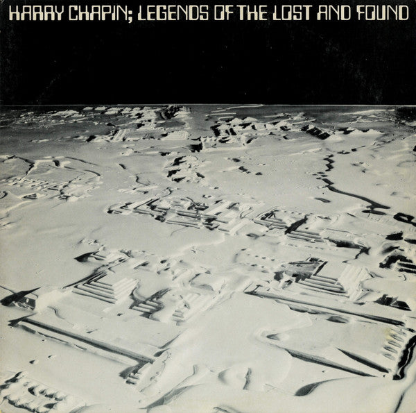 Harry Chapin : Legends Of The Lost And Found (LP,Album,Stereo)