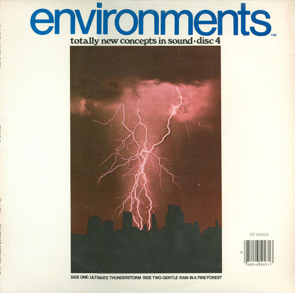 No Artist : Environments (Totally New Concepts In Sound - Disc 4 - Ultimate Thunderstorm / Gentle Rain In A Pine Forest) (LP,Reissue)