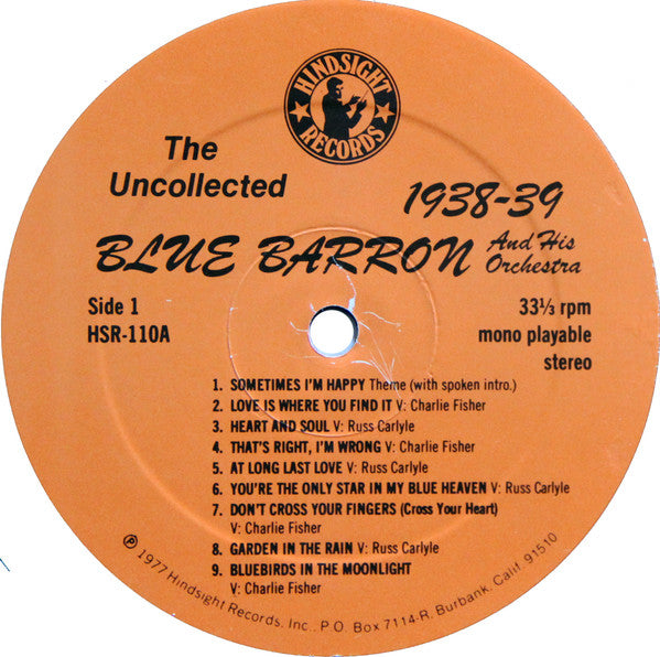 Blue Barron And His Orchestra : The Uncollected Blue Barron And His Orchestra 1938-1941 (LP)