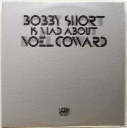 Bobby Short : Bobby Short Is Mad About Noël Coward (LP,Album,Stereo)