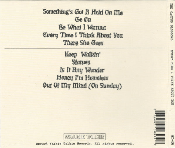Cactus Blossoms, The : Every Time I Think About You (Album)