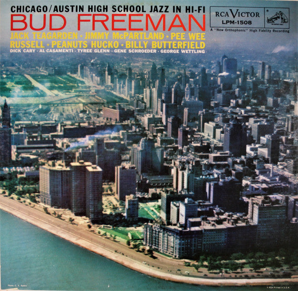 Bud Freeman's Summa Cum Laude Orchestra : Chicago / Austin High School Jazz In Hi-Fi (LP,Mono,Album)