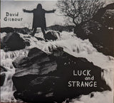 David Gilmour : Luck And Strange (Album)