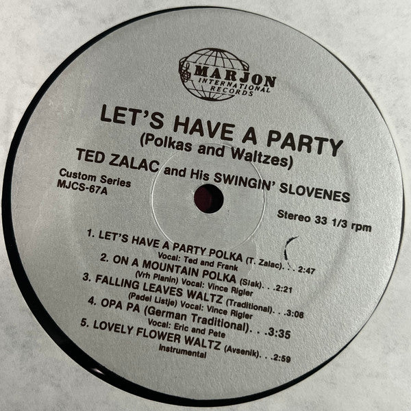 Teddy Zalac & His Swingin' Slovenes, Vince Rigler : Let's Have A Party! (Polkas & Waltzes) (LP,Album)