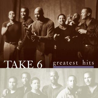 Take 6 : Greatest Hits (Compilation)