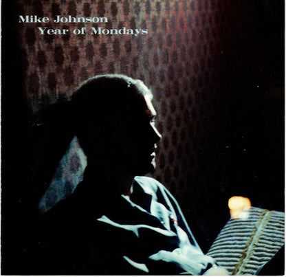 Mike Johnson (8) : Year Of Mondays (Album,Club Edition)