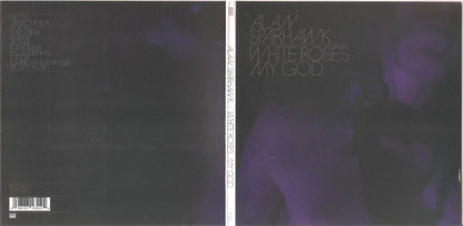Alan Sparhawk : White Roses, My God  (Album)