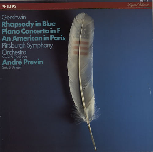 George Gershwin, André Previn, Pittsburgh Symphony Orchestra, The : Rhapsody In Blue • Concerto In F • An American In Paris (LP)