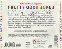 Various Featuring Garrison Keillor, Paula Poundstone, Roy Blount, Jr. : Pretty Good Jokes (Compilation)