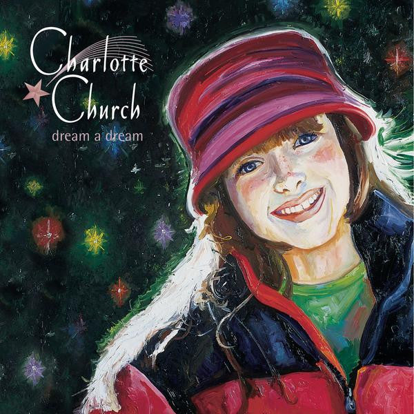 Charlotte Church : Dream A Dream (Album)