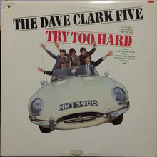 Dave Clark Five, The : Try Too Hard (LP,Album,Mono)