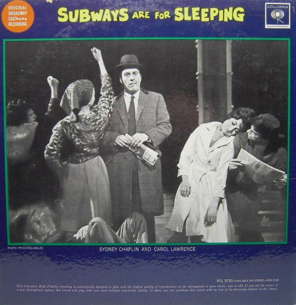 Jule Styne, Betty Comden, Adolph Green - Sydney Chaplin, Carol Lawrence : Subways Are For Sleeping (Original Broadway Cast Recording) (LP,Album,Mono)
