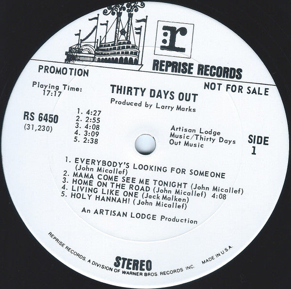 Thirty Days Out : Thirty Days Out (LP,Album,Promo,Stereo)
