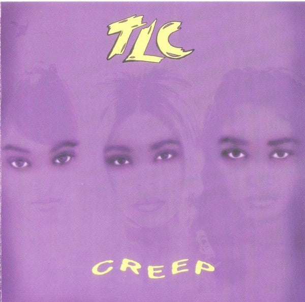 TLC : Creep (Maxi-Single)