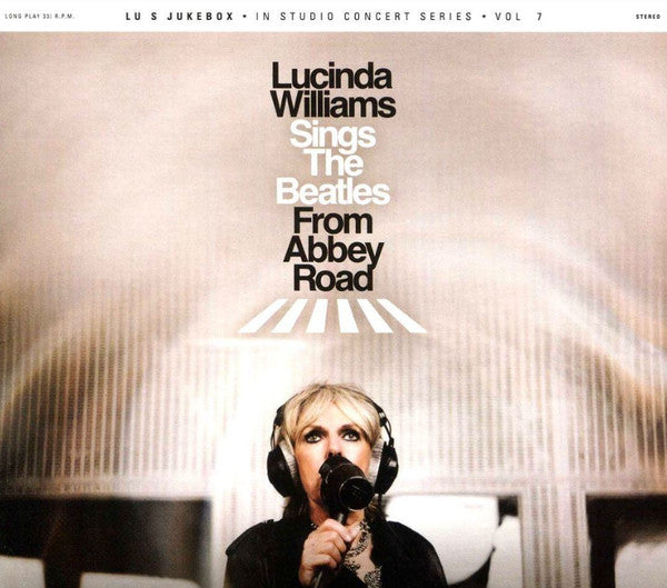Lucinda Williams : Sings The Beatles From Abbey Road (Album,Stereo)