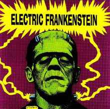 Electric Frankenstein : I'm Not Your (Nothing) (Single)