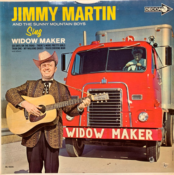Jimmy Martin And Sunny Mountain Boys, The : Sing Widow Maker (LP,Album,Mono)
