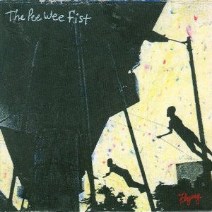 Pee Wee Fist, The : Flying (HDCD,Album)