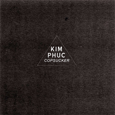 Kim Phuc : Copsucker (LP,Album)