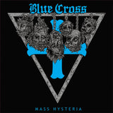 Blue Cross : Mass Hysteria (LP,Album)