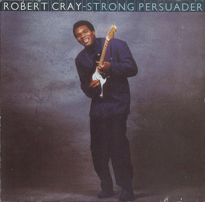 Robert Cray : Strong Persuader (Album)
