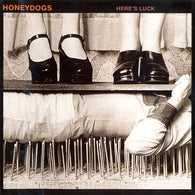 Honeydogs : Here's Luck (Album)