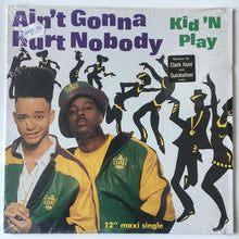 Kid 'N' Play : Ain't Gonna Hurt Nobody (12",33 ⅓ RPM,Maxi-Single)