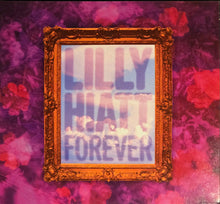 Lilly Hiatt : Forever (Album)