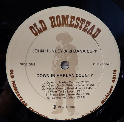 John Hunley And  Dana Cupp : "Down In Harlan County" (LP)
