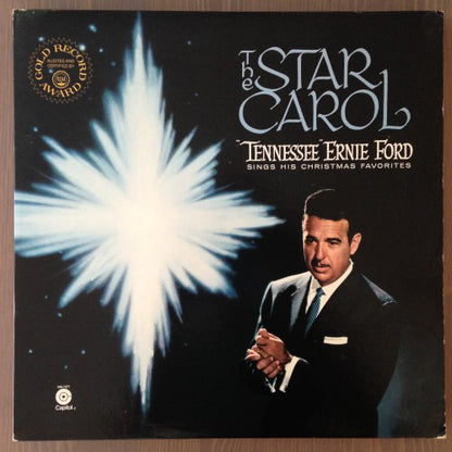 Tennessee Ernie Ford : The Star Carol: "Tennessee" Ernie Ford Sings His Christmas Favorites (LP,Reissue)