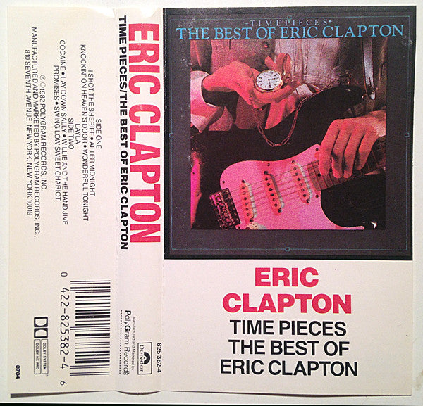 Eric Clapton : Time Pieces / The Best Of Eric Clapton (Compilation)