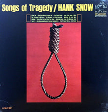 Hank Snow : Songs Of Tragedy (LP,Album,Mono)