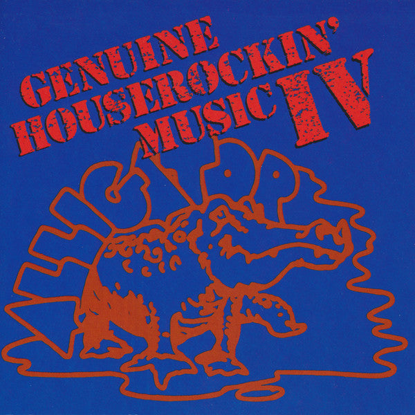 Various : Genuine Houserockin' Music IV (Compilation)