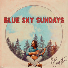 JD Clayton : Blue Sky Sundays (Album)