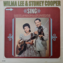 Wilma Lee & Stoney Cooper : Sing (LP,Album,Mono)