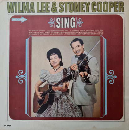 Wilma Lee & Stoney Cooper : Sing (LP,Album,Mono)