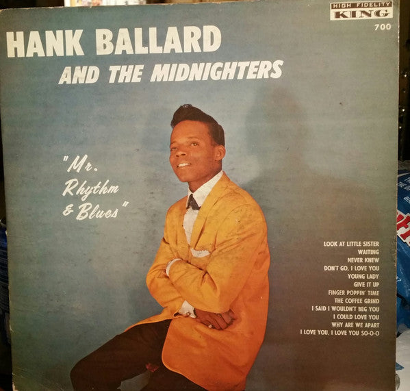 Hank Ballard & The Midnighters : Mr. Rhythm And Blues (LP,Album,Reissue)