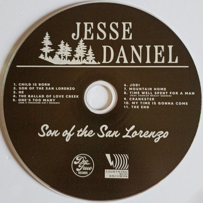 Jesse Daniel (3) : Son Of The San Lorenzo (CD, Album)