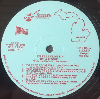 Jim & Jennie Hall With Dixie Mt. Ramblers, The : I'm Free From Sin (LP,Album,Stereo)