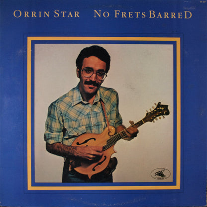 Orrin Star : No Frets Barred (LP,Album)