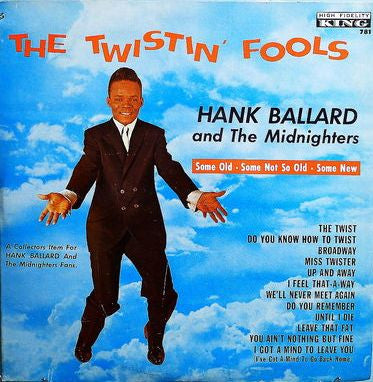 Hank Ballard & The Midnighters : The Twistin' Fools (LP)