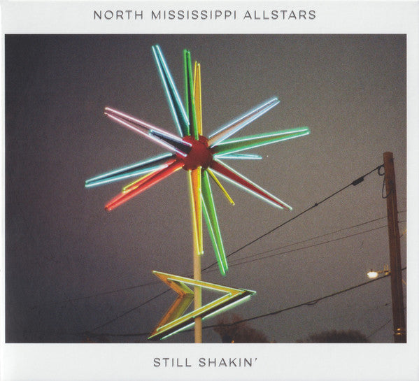 North Mississippi Allstars : Still Shakin’ (Album)