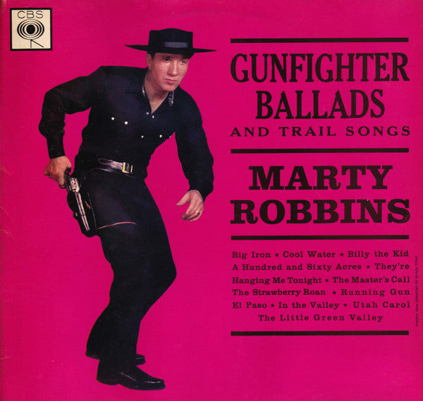 Marty Robbins : Gunfighter Ballads And Trail Songs (LP,Album,Reissue,Stereo)