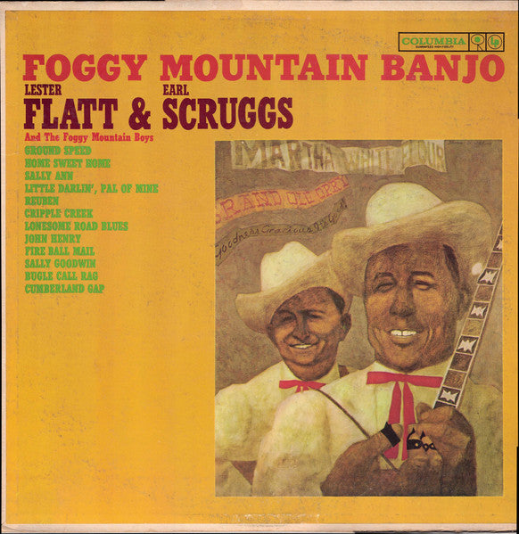 Flatt & Scruggs And Foggy Mountain Boys, The : Foggy Mountain Banjo (LP,Album,Reissue,Mono)