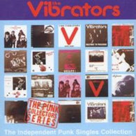 Vibrators, The : The Independent Punk Singles Collection (Compilation)
