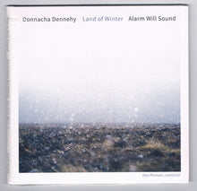Donnacha Dennehy, Alarm Will Sound : Land Of Winter (Album)