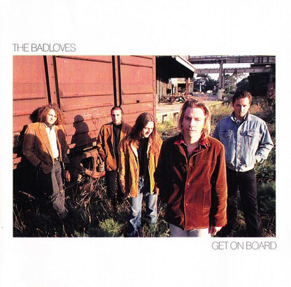 Badloves, The : Get On Board (Album)