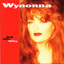 Wynonna : Tell Me Why (Album)