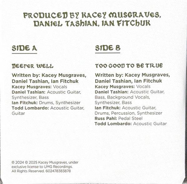 Kacey Musgraves : Deeper Well / Too Good To Be True (4",33 ⅓ RPM,Single,Limited Edition,Stereo)